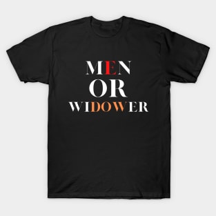 Men or widower T-Shirt